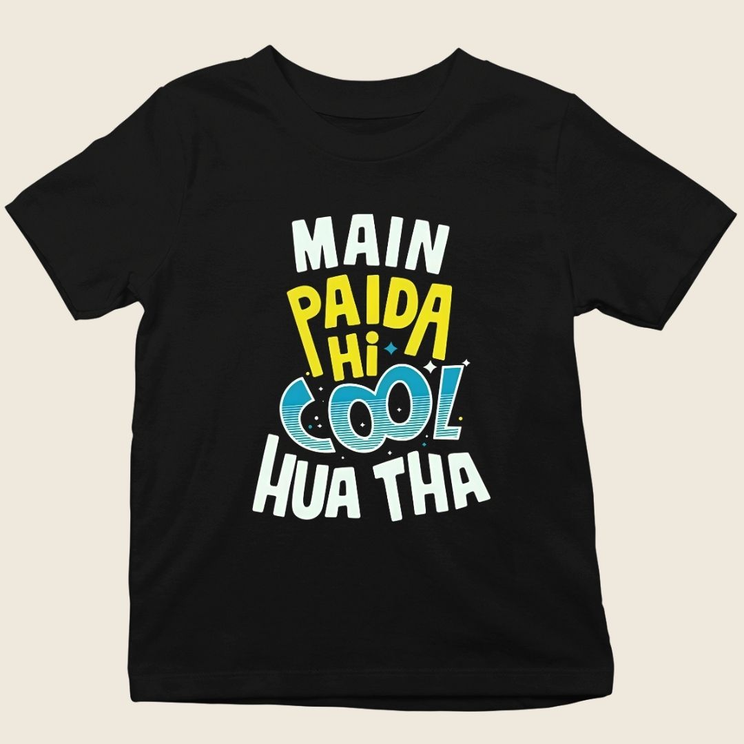 MAIN PAIDA HI COOL HUA THA
