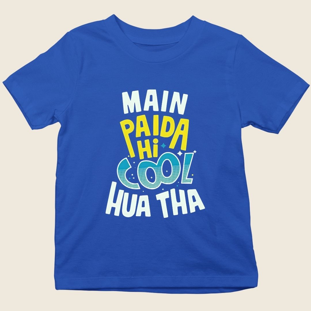 MAIN PAIDA HI COOL HUA THA
