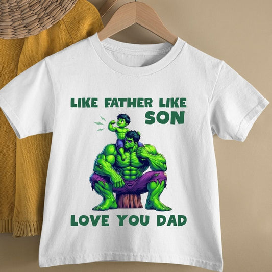 LIKE FATHER LIKE SON LOVE YOU DAD KIDS