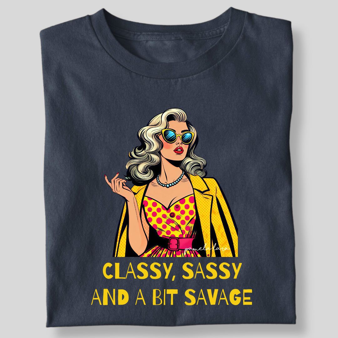 CLASSY, SASSY AND....