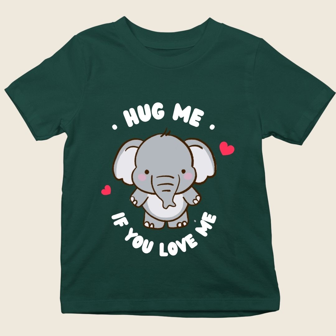 HUG ME IF YOU LOVE ME KIDS