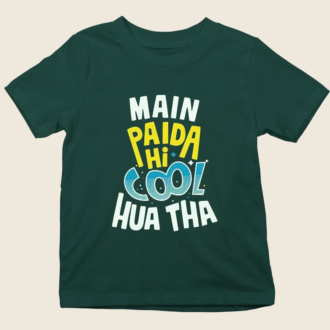 MAIN PAIDA HI COOL HUA THA