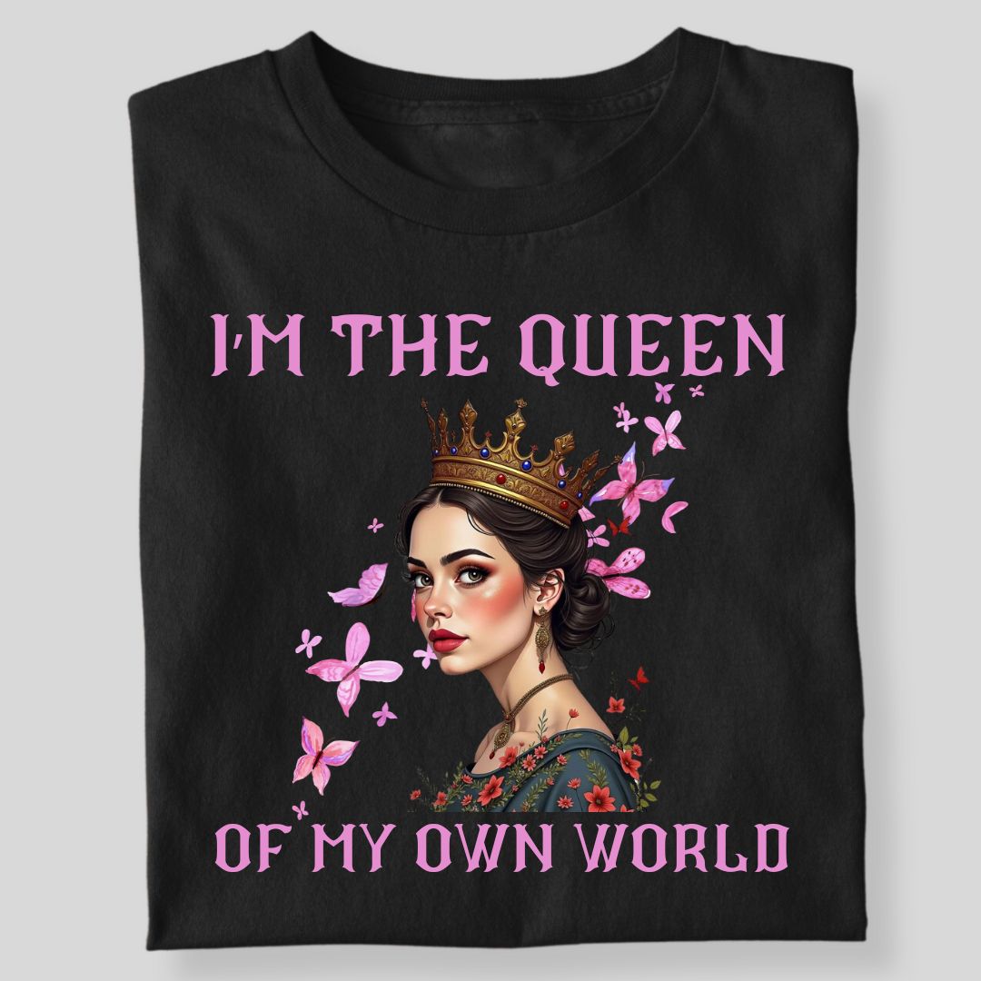 I'M THE QUEEN!!