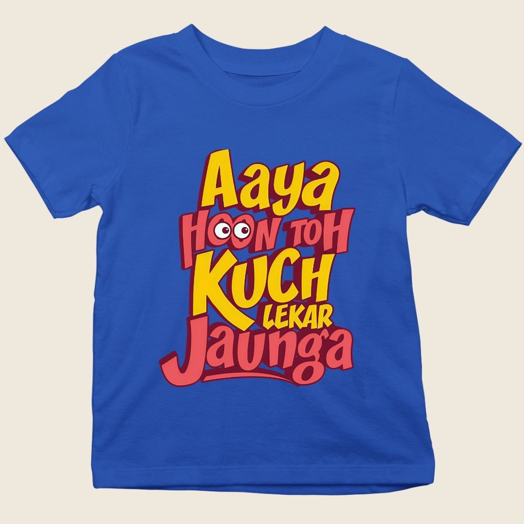 AAYA HOON TOH KUCH LEKAR JAUNGA