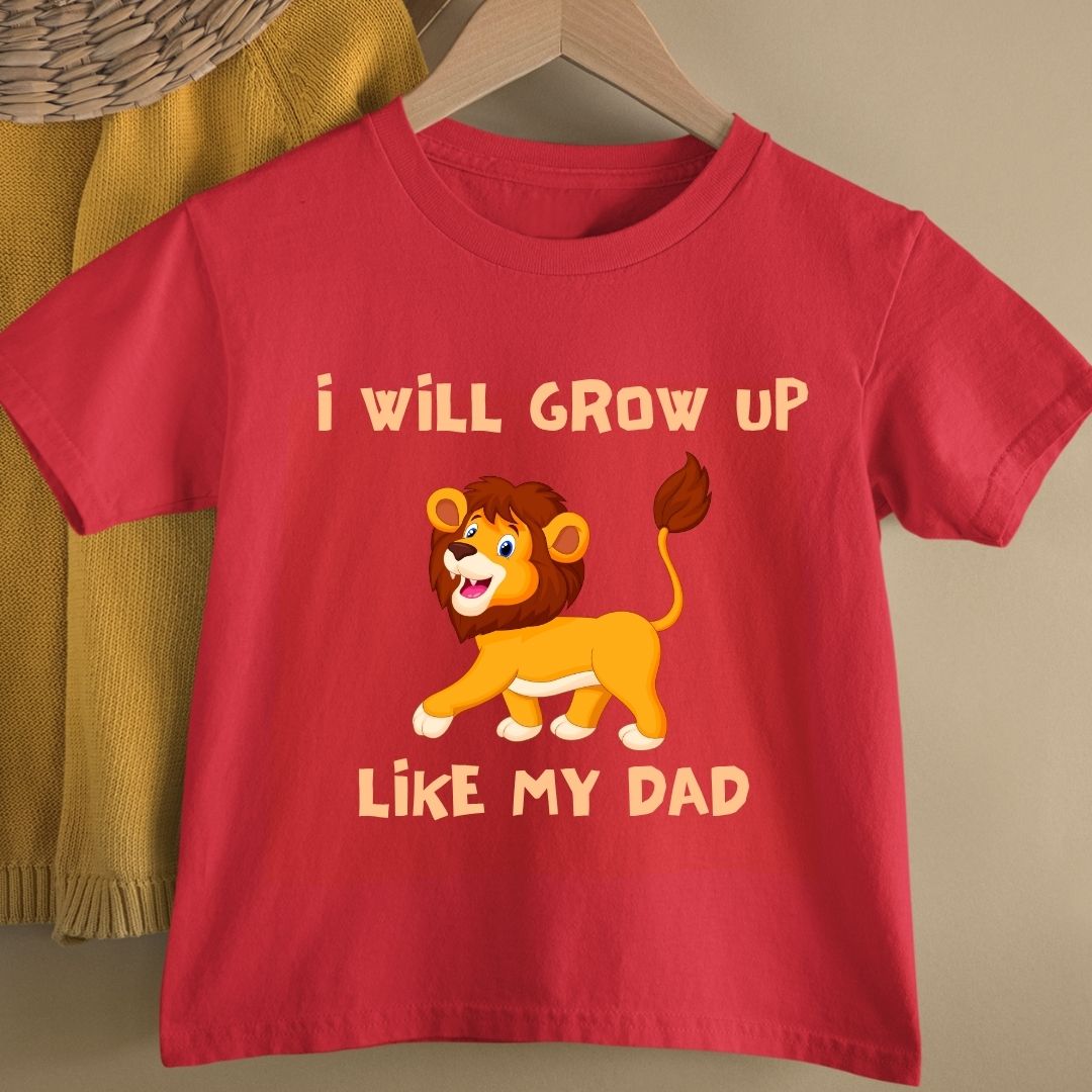 I WILL GROW UP LIKE MY DAD KIDS