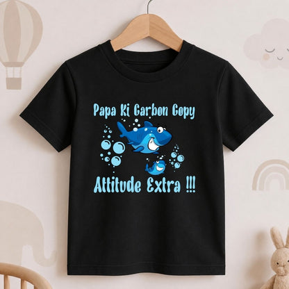 Papa Ki Carbon Copy Attitude Extra !!!