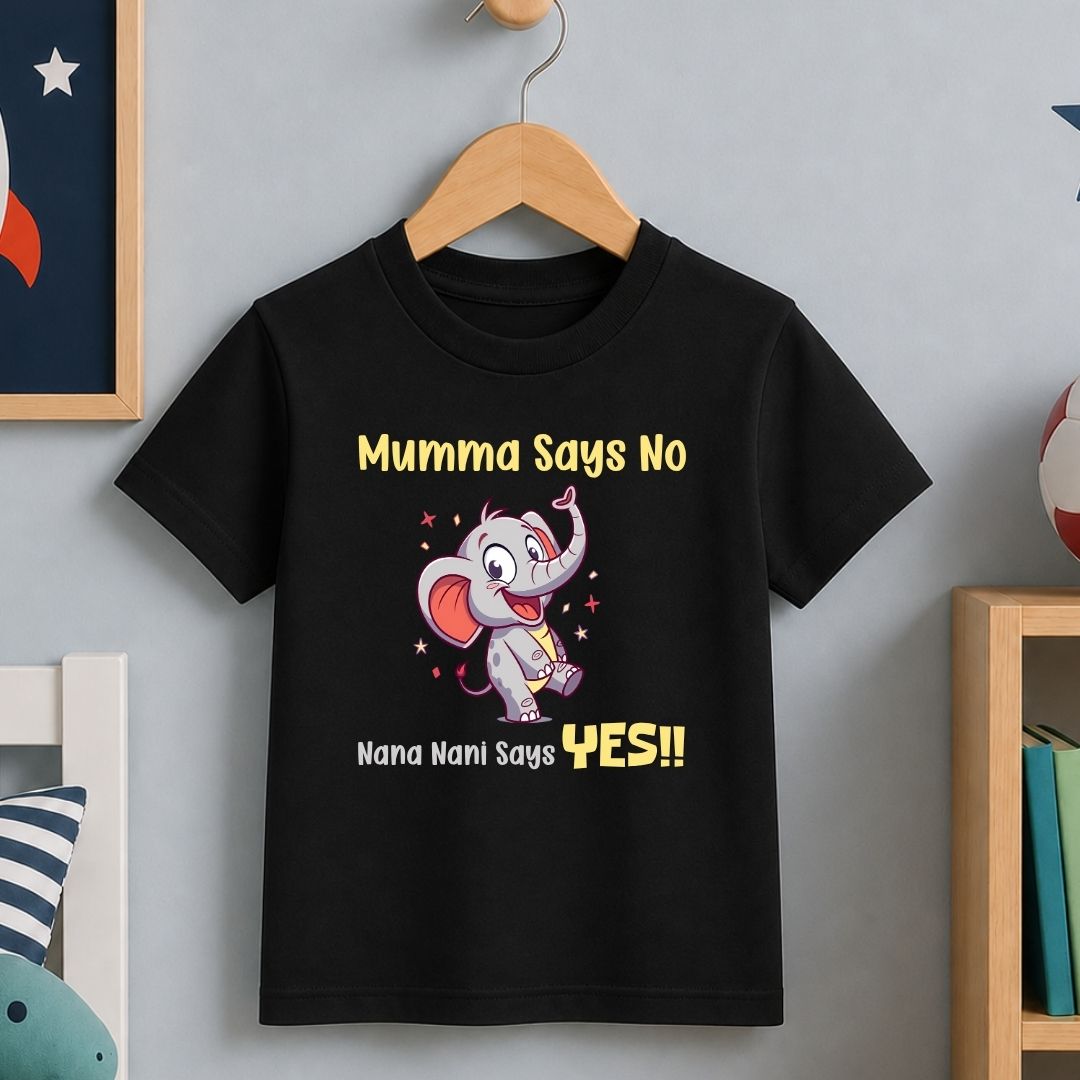 Mumma Says No Nana Nani Says Yes!!