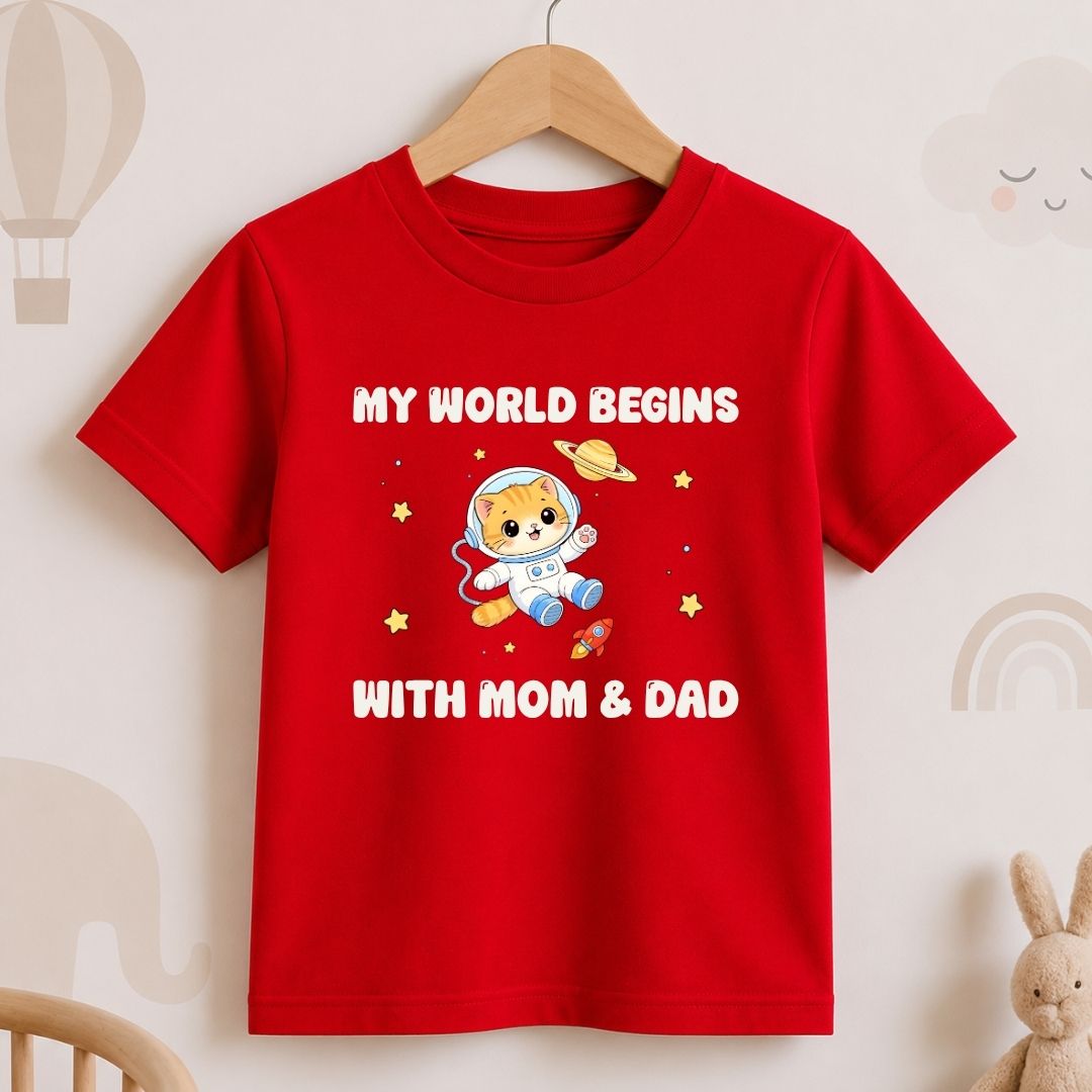My World Begins with Mom & Dad