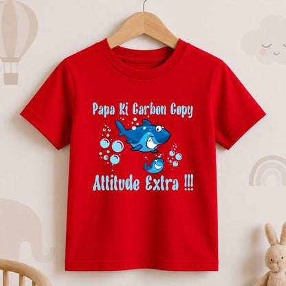 Papa Ki Carbon Copy Attitude Extra !!!