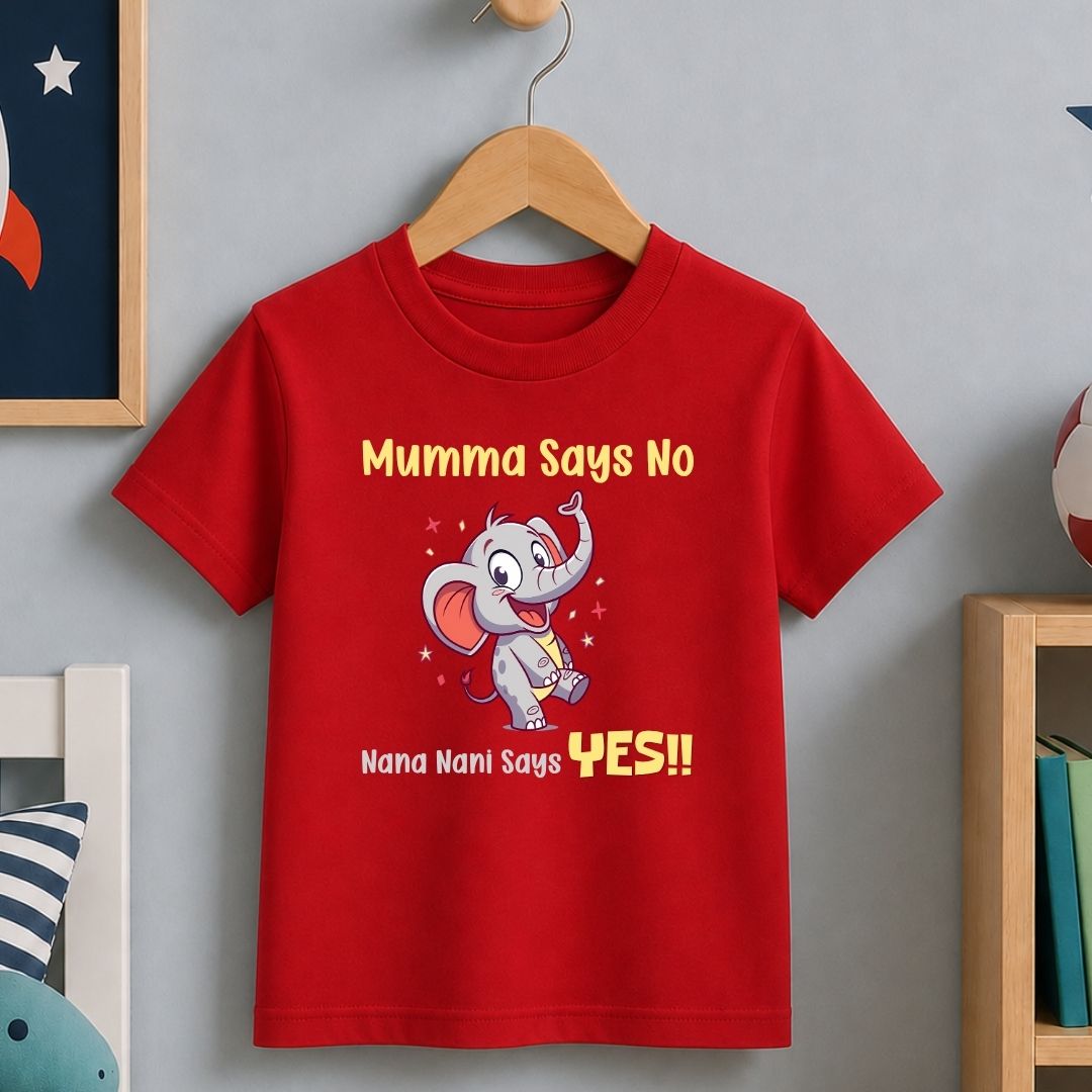 Mumma Says No Nana Nani Says Yes!!