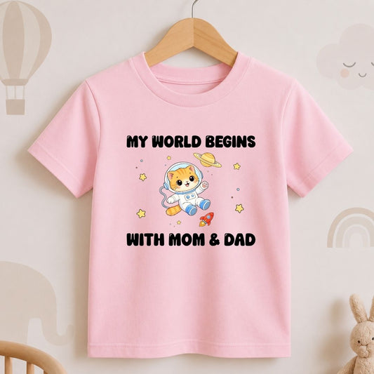 My World Begins with Mom & Dad