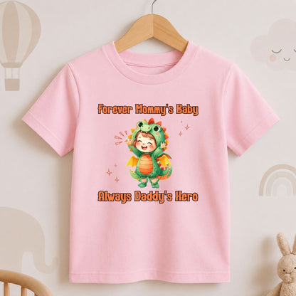 Forever Mommy's Baby  Always Daddy's Hero