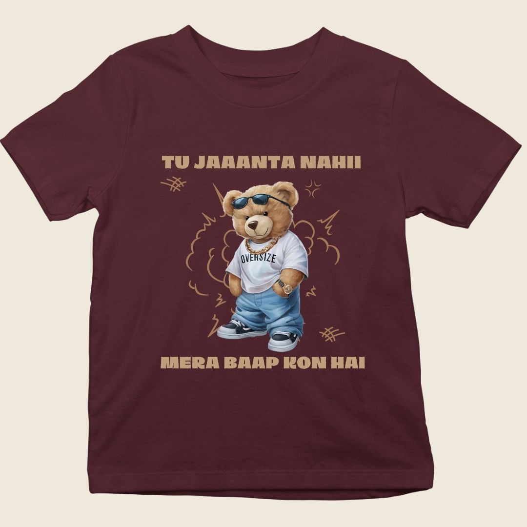TU JAANTA NAHI MERA BAAP KON HAI TEDDY