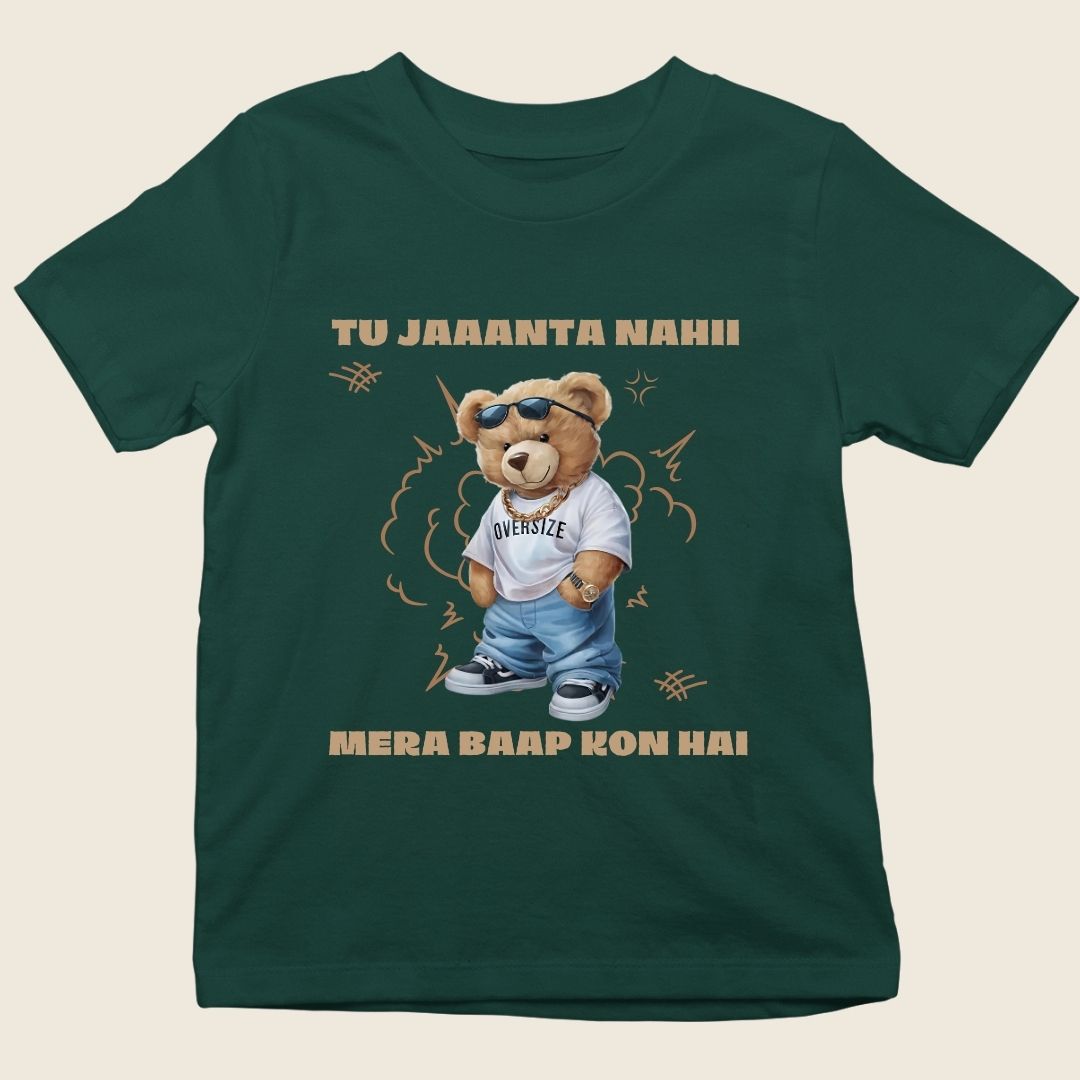 TU JAANTA NAHI MERA BAAP KON HAI TEDDY