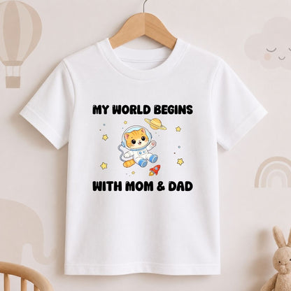 My World Begins with Mom & Dad