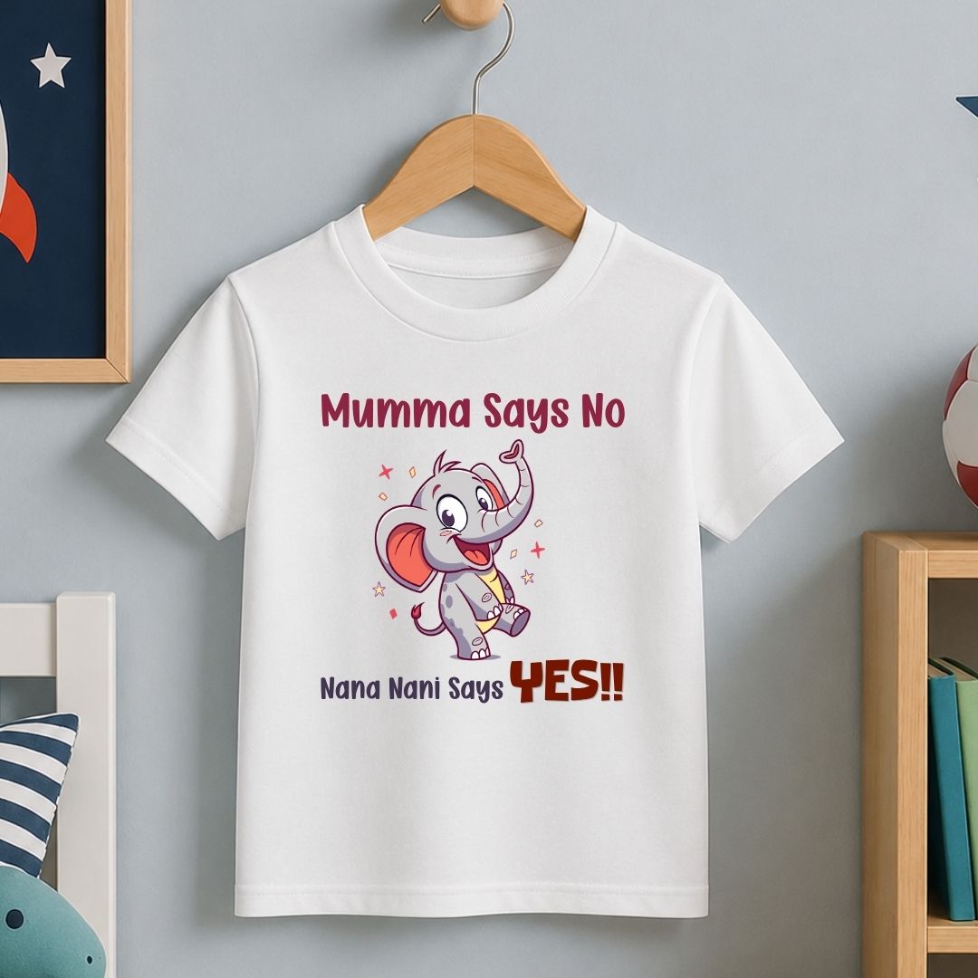 Mumma Says No Nana Nani Says Yes!!