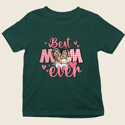 BEST MOM EVER