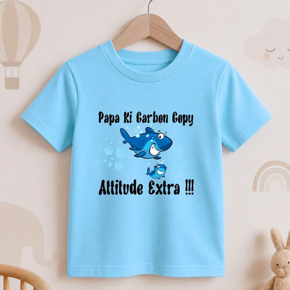 Papa Ki Carbon Copy Attitude Extra !!!